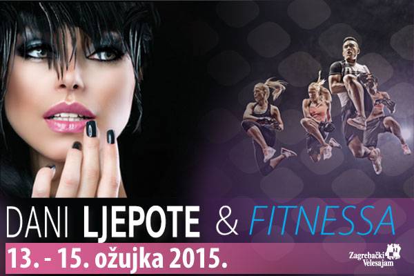 Najavljujemo: Sajam Dani ljepote&Fitnessa u Zagrebu!