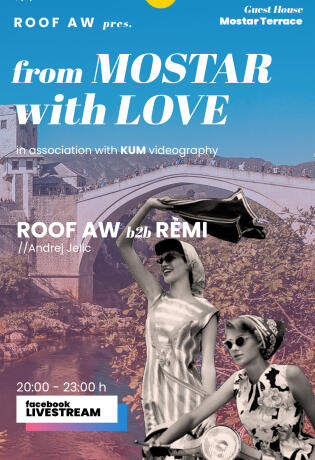 ROOF AW održava live nastup s prekrasne lokacije u Mostaru koji i vi možete slušati doma