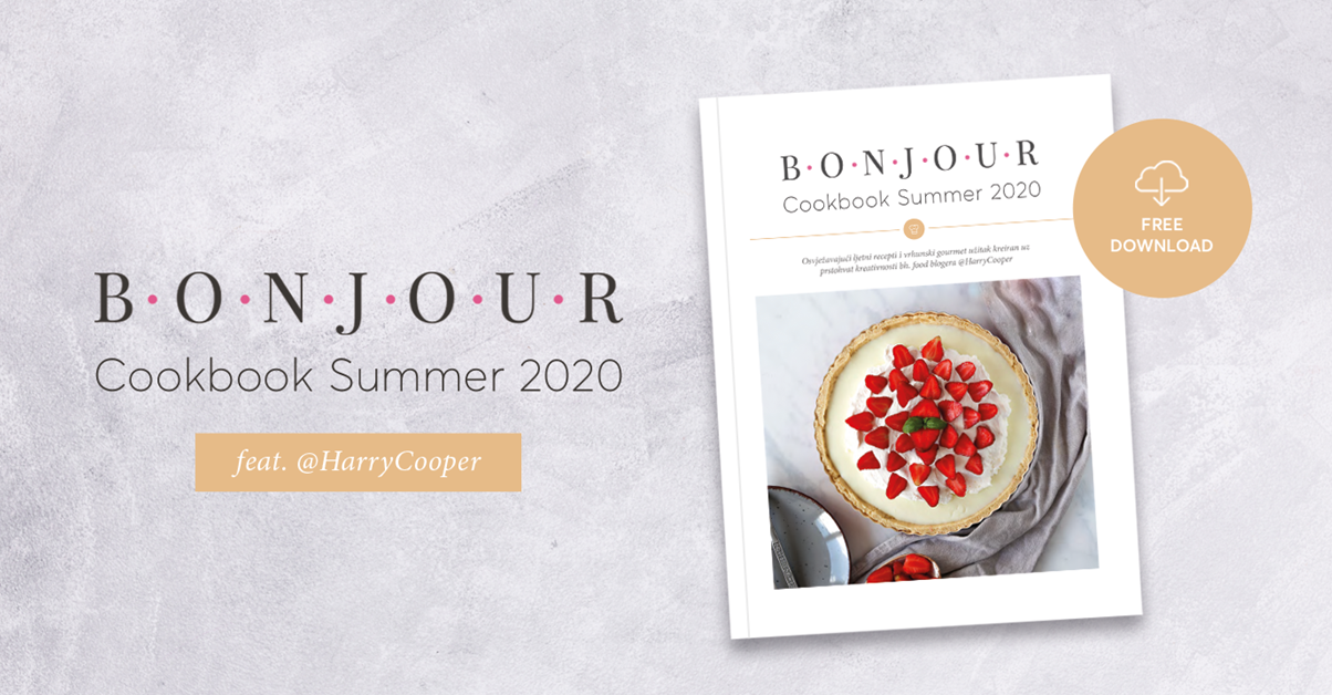 BONJOUR.cookbook: S najpoznatijim bh.food blogerom smo kreirali prvu domaću digital kuharicu koju možete besplatno preuz...