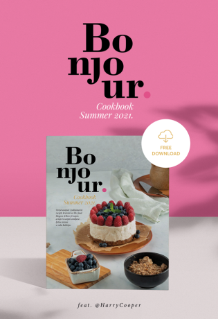 Besplatno preuzmite Bonjour.cookbook Summer 2021. i isprobajte lagane, ukusne recepte koji spajaju omiljene ljetne arome