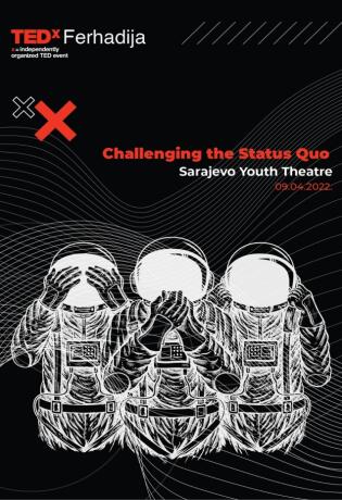 U Sarajevu će se održati peta TEDxFerhadija konferencija pod nazivom Challenging the Status Quo