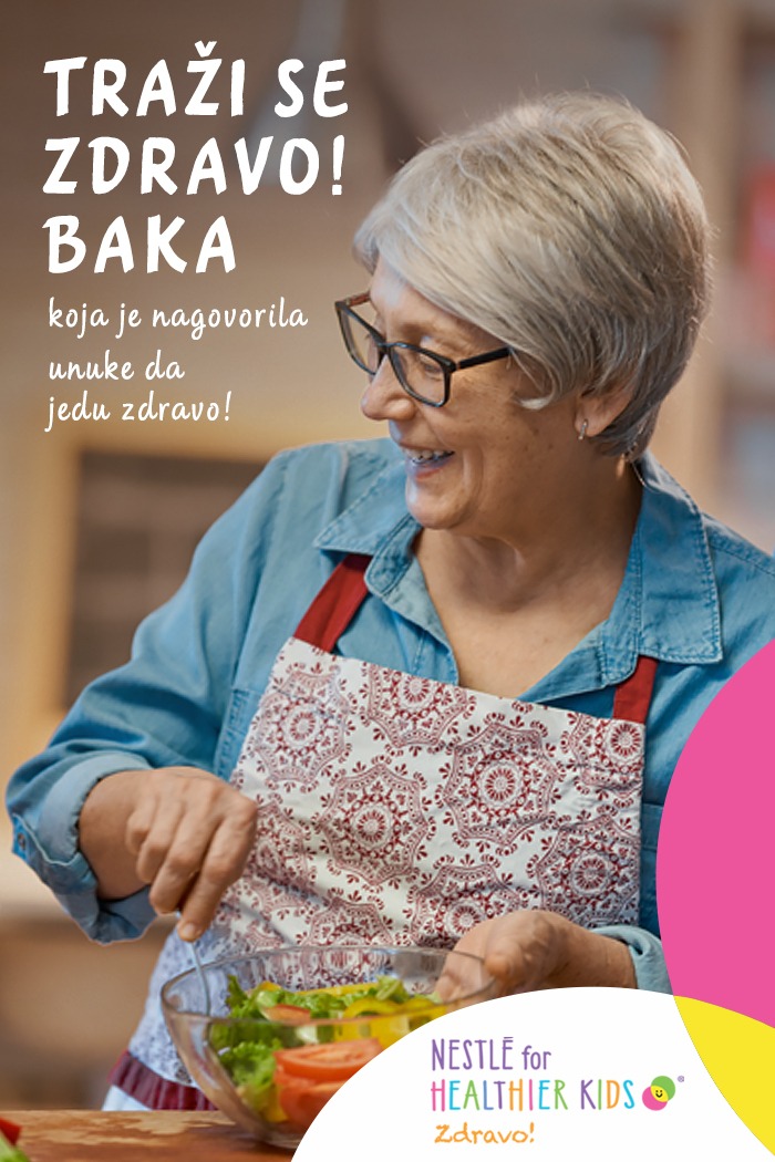 Nestlé traži Zdravo! Baku koja je uspjela nagovoriti unuke da jedu zdravo!