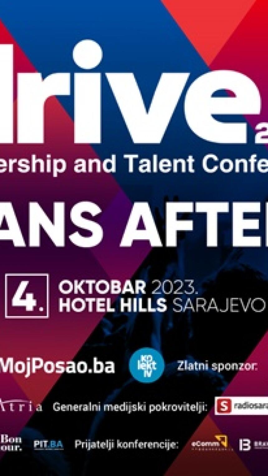 DRIVE Leadership & Talent konferencija: Događaj koji morate doživjeti!