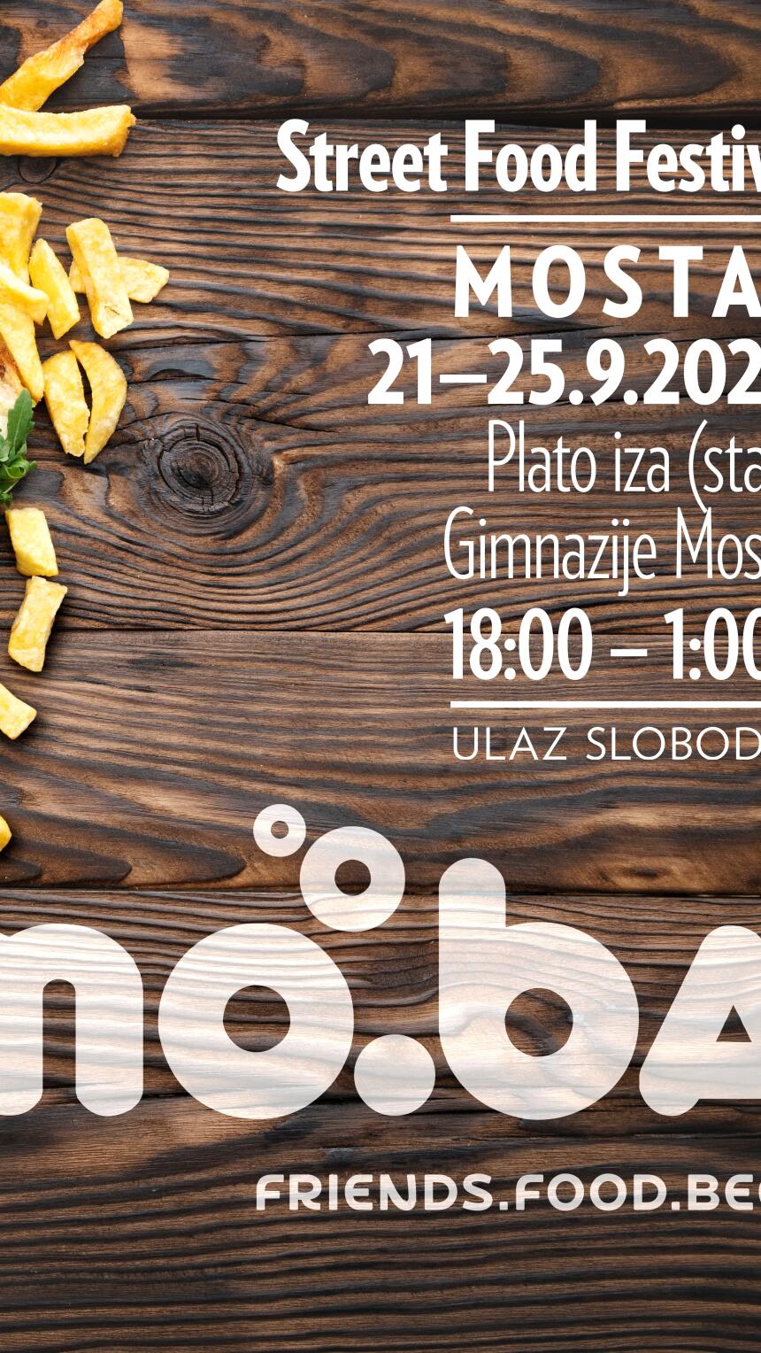 Prvi street food festival uskoro u Mostaru! Otkrijte što vas sve očekuje.